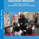 Clasroom Moments Video Clips